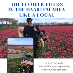 eBook Bike Tour To The Flower Fields Near Haarlem